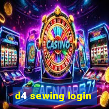 d4 sewing login